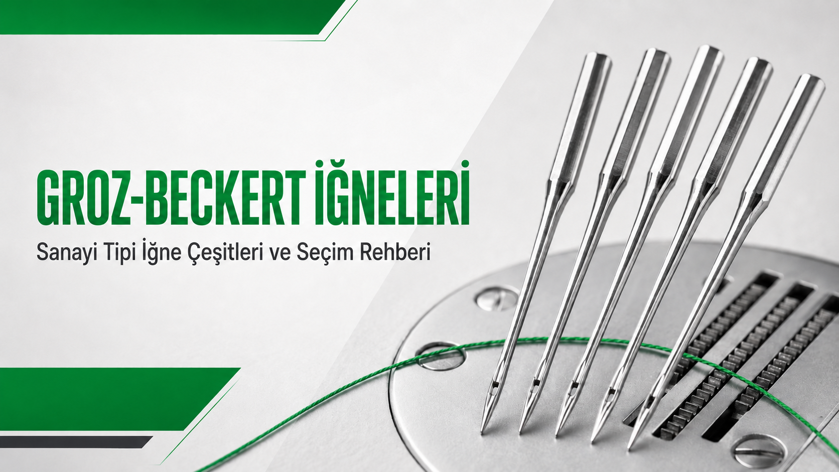 Groz Beckert İğne Çeşitleri ve Toptan Satış | Hana İplik